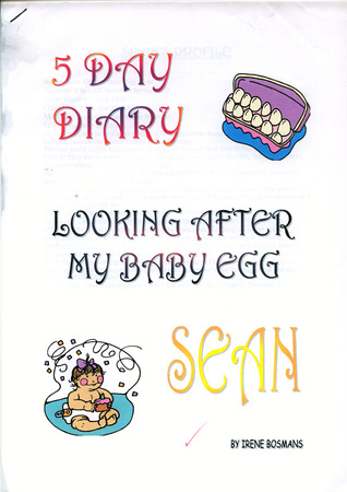 5Day Diary- Looking after my baby egg.